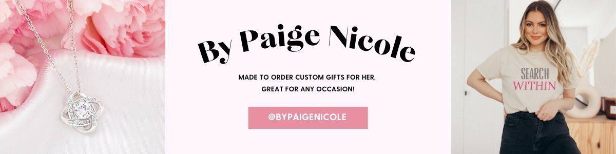 @ByPaigeNicole Made to Order Custom Gifts for her